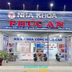Bài viết đánh giá về Nha khoa Phúc An: 37 Lê Hồng Phong, P. Đông Ninh Hòa khánh hòa