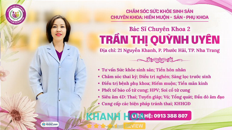 Phòng Khám Sản Phụ Khoa BS. CKII Trần Thị Quỳnh Uyên - 21 Nguyễn Khanh